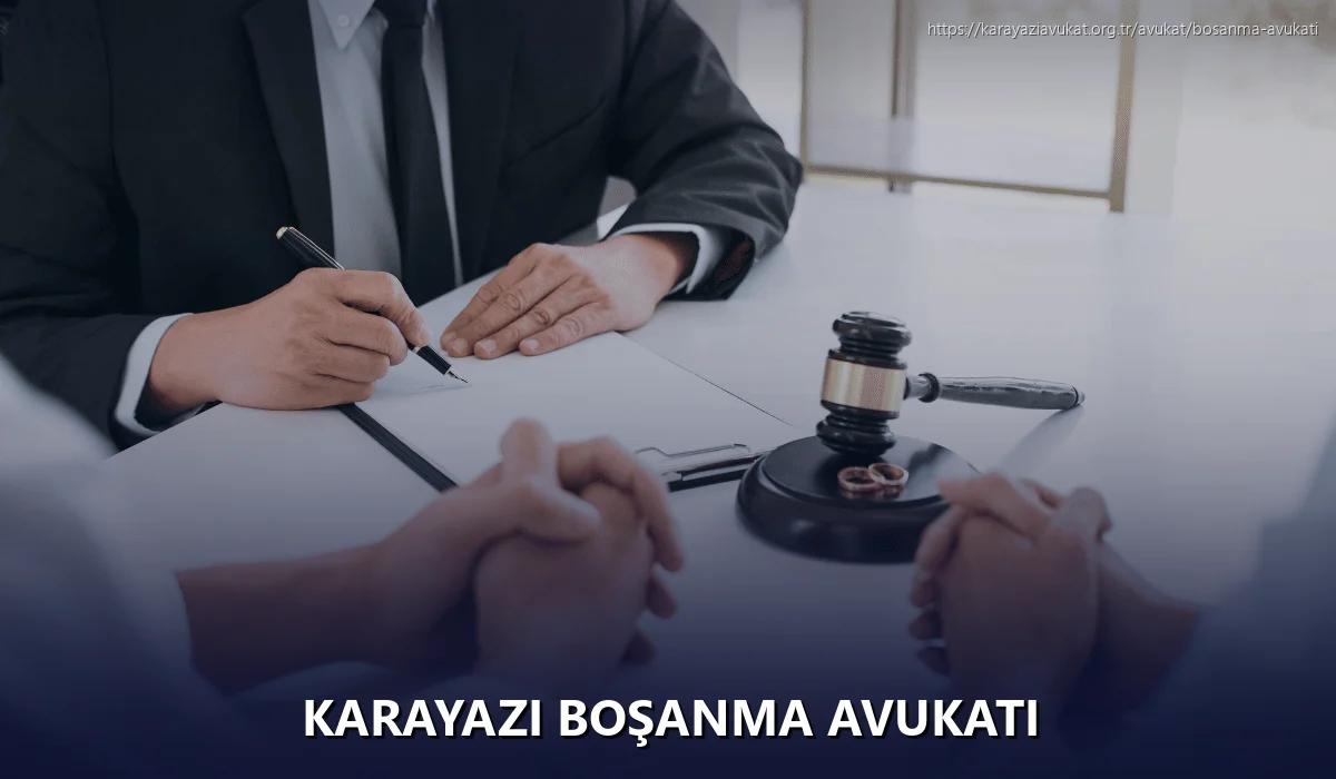 Karayazi Boşanma Avukatı