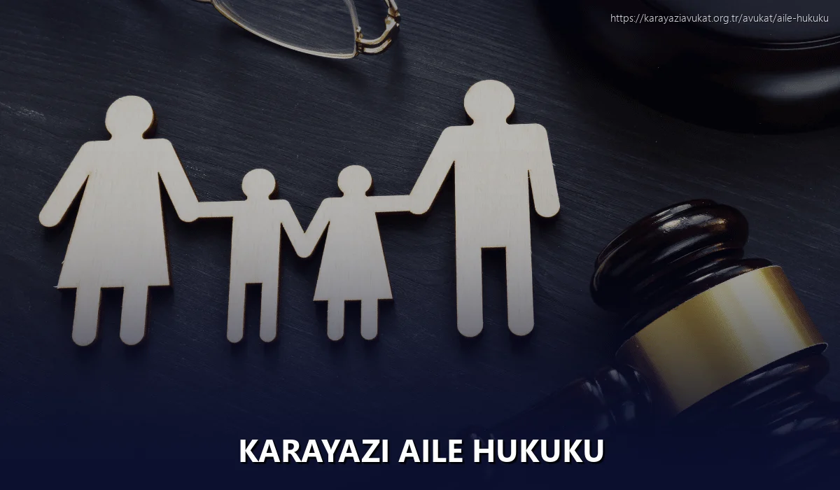 Karayazi Aile Hukuku
