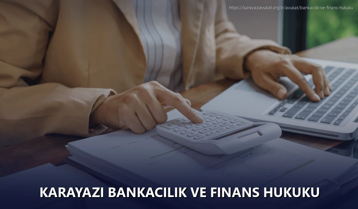 Karayazi Bankacılık ve Finans Hukuku