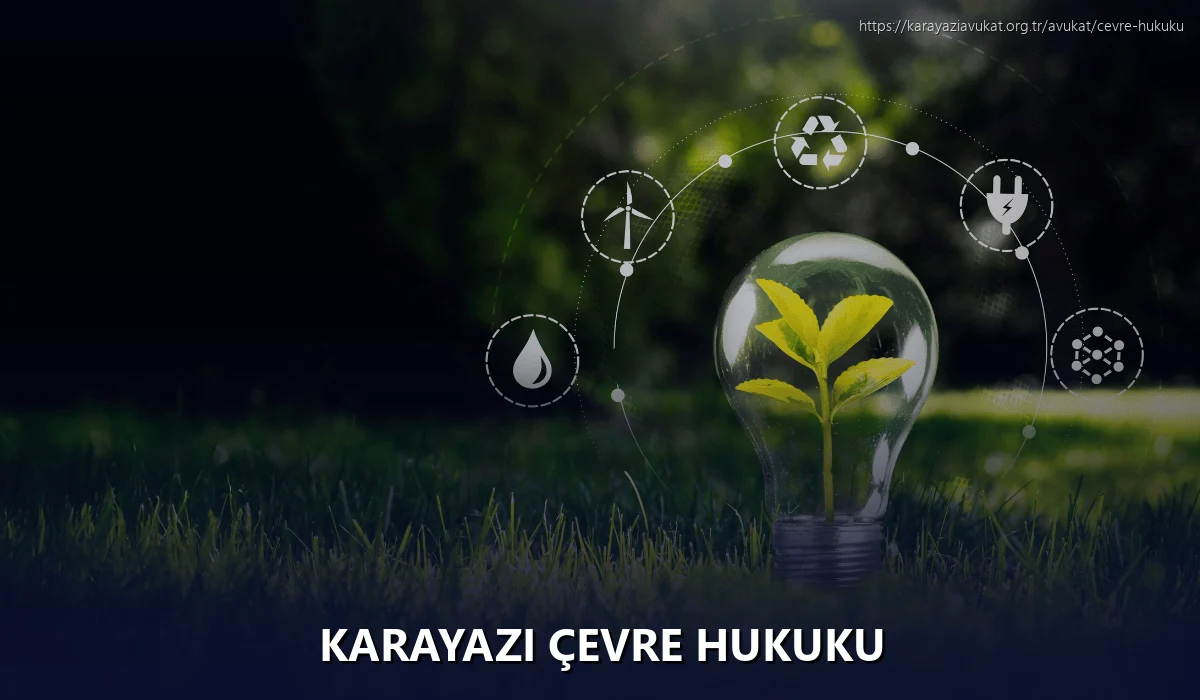 Karayazi Çevre Hukuku
