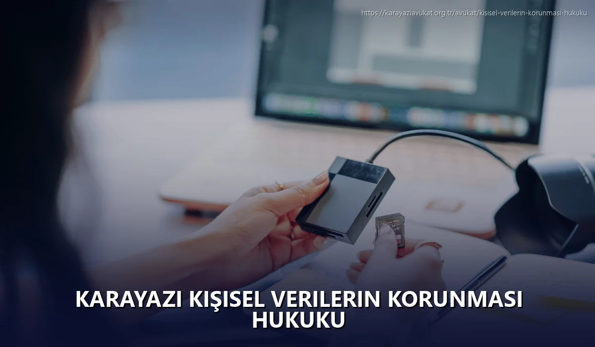 Karayazi Kişisel Verilerin Korunması Hukuku