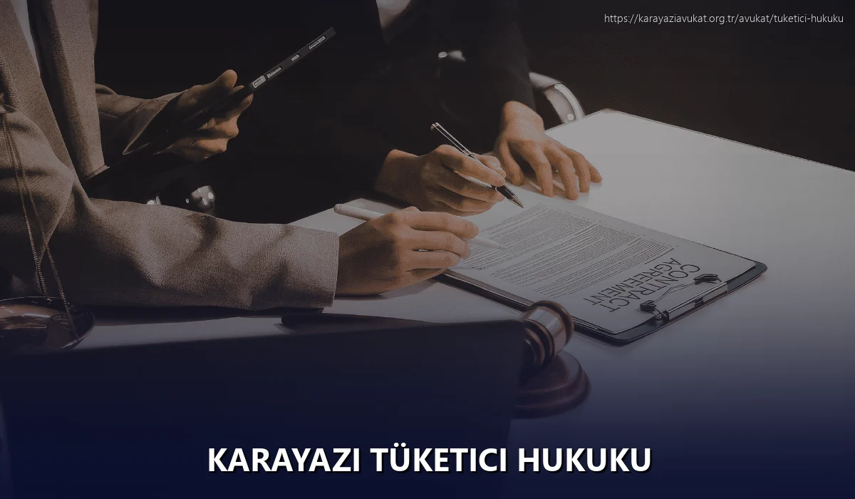 Karayazi Tüketici Hukuku